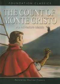 The Count of Monte Cristo (Foundation Classics) （Library Binding）