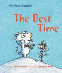 The Best Time (My First Stories) （Library Binding）