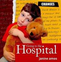 Going to the Hospital (Changes)