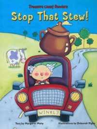 Stop That Stew! (Treasure Chest Readers)