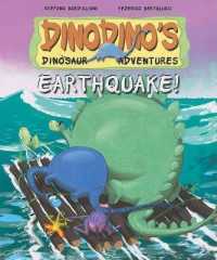 Earthquake! (Dinodino's Dinosaur Adventures)