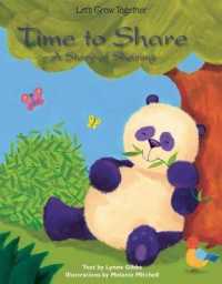 Time to Share (Let's Grow Together) （Library Binding）