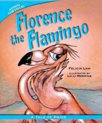 Florence the Flamingo (Animal Fair Values)