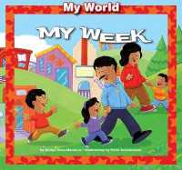 My Week (My World) （Library Binding）