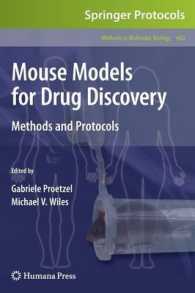 Mouse Models for Drug Discovery : Methods and Protocols (Methods in Molecular Biology) 〈602〉