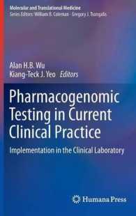 Pharmacogenomic Testing in Current Clinical Practice : Implementation in the Clinical Laboratory (Molecular and Translational Medicine)