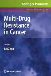 Multi-Drug Resistance in Cancer (Methods in Molecular Biology) 〈596〉
