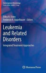 Leukemia and Related Disorders : Integrated Treatment Approaches (Contemporary Hematology)