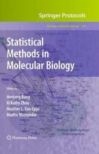 分子生物学における統計法<br>Statistical Methods in Molecular Biology (Methods in Molecular Biology) 〈Vol. 620〉