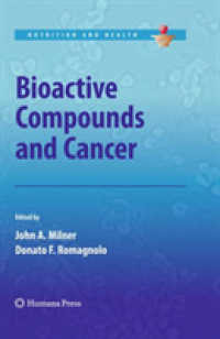 Bioactive Compounds and Cancer (Nutrition and Health)