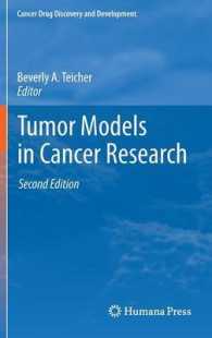 Tumor Models in Cancer Research (Cancer Drug Discovery and Development) （2ND）
