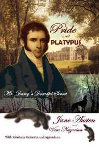 Pride and Platypus : Mr. Darcy's Dreadful Secret