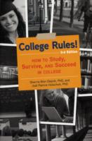 College Rules! : How to Study, Survive, and Succeed in College (College Rules) （3TH）