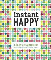 Instant Happy : 10-Second Attitude Makeovers