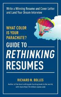 What Color Is Your Parachute? Guide to Rethinking Resumes : Write a Winning Resume and Cover Letter and Land Your Dream Interview