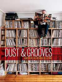 Dust & Grooves : Adventures in Record Collecting