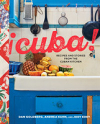Cuba! : Recipes and Stories from the Cuban Kitchen