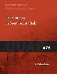Excavations in Southwest Utah (University of Utah Anthropological Paper)