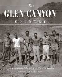 Glen Canyon Country, the : A Personal Memoir