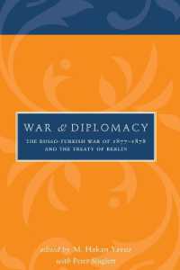 War and Diplomacy : The Russo-Turkish War of 1877-1878 and the Treaty of Berlin