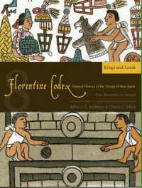 Florentine Codex: Book 8 Volume 8 : A General History of the Things of New Spain