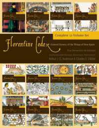 Florentine Codex (Full Set) Volume 13 : General History of the Things of New Spain