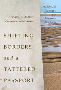 Shifting Borders and a Tattered Passport : Intellectual Journeys of a Mormon Academic