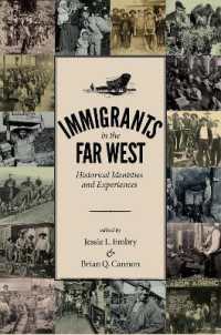 Immigrants in the Far West : Historical Identities and Experiences