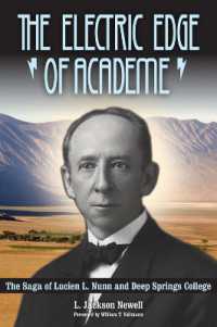 The Electric Edge of Academe : The Saga of Lucien L. Nunn and Deep Springs College