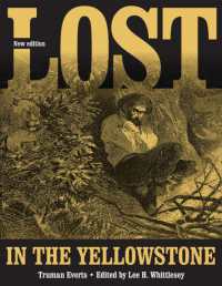 Lost in the Yellowstone : Thirty-seven Days of Peril' and a Handwritten Account of Being Lost