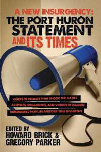 A New Insurgency : The Port Huron Statement and Its Times