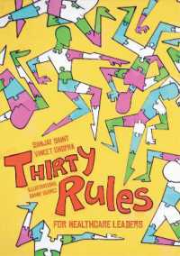 Thirty Rules for Healthcare Leaders : Illustrated by Danny Suárez