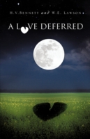 A Love Deferred
