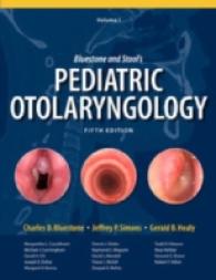 Bluestone and Stool's Pediatric Otolaryngology (2-Volume Set) （5TH）