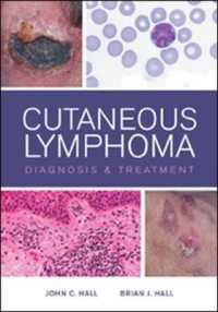 Cutaneous Lymphoma : Diagnosis and Treatment （1ST）