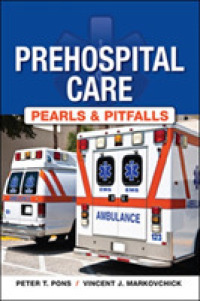 Prehospital Care - Pearls and Pitfalls （1ST）