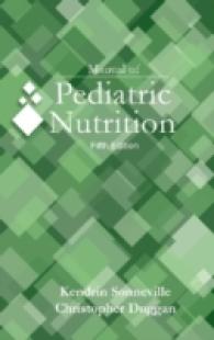 Manual of Pediatric Nutrition （5TH）