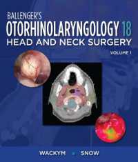 Ballenger's Otorhinolaryngology : Head and Neck Surgery （18TH）