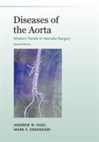 Diseases of the Aorta (Modern Trends in Vascular Surgery) （2ND）