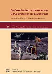De/Colonization in the Americas : Continuity and Change (Inter-american Studies)