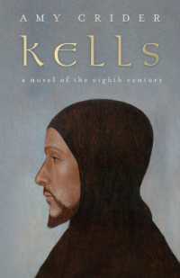 Kells : A Novel of the Eighth Century