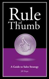 Rule of Thumb: A Guide to Sales Strategy (Rule of Thumb Series)