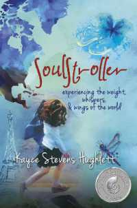 SoulStroller : experiencing the weight, whispers & wings of the world