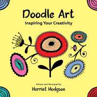 Doodle Art : Inspiring Your Creativity