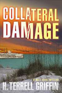 Collateral Damage : A Matt Royal Mystery (Matt Royal Mystery)