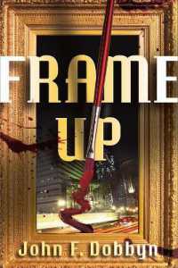 Frame-Up : A Knight and Devlin Thriller (Knight and Devlin Thriller)