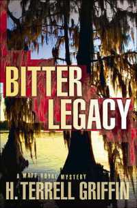 Bitter Legacy : A Matt Royal Mystery (Matt Royal Mystery)