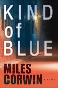 Kind of Blue : An Ash Levine Thriller (Ash Levine Thriller)
