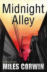 Midnight Alley : An Ash Levine Thriller (Ash Levine Thriller)