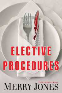Elective Procedures : An Elle Harrison Novel (An Elle Harrison Thriller)